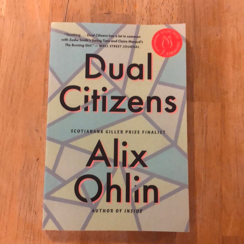 Dual Citizens by Alix Ohlin